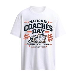 National Coaches Day You Make A Difference October 6 2026 T-Shirt