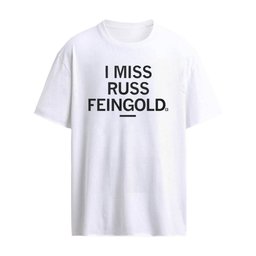 New I Miss Russ Feingold T-Shirt – Political Graphic Shirts