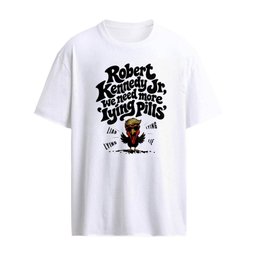 Robert F. Kennedy Jr we need more lying pills Donald Trump chicken shirt