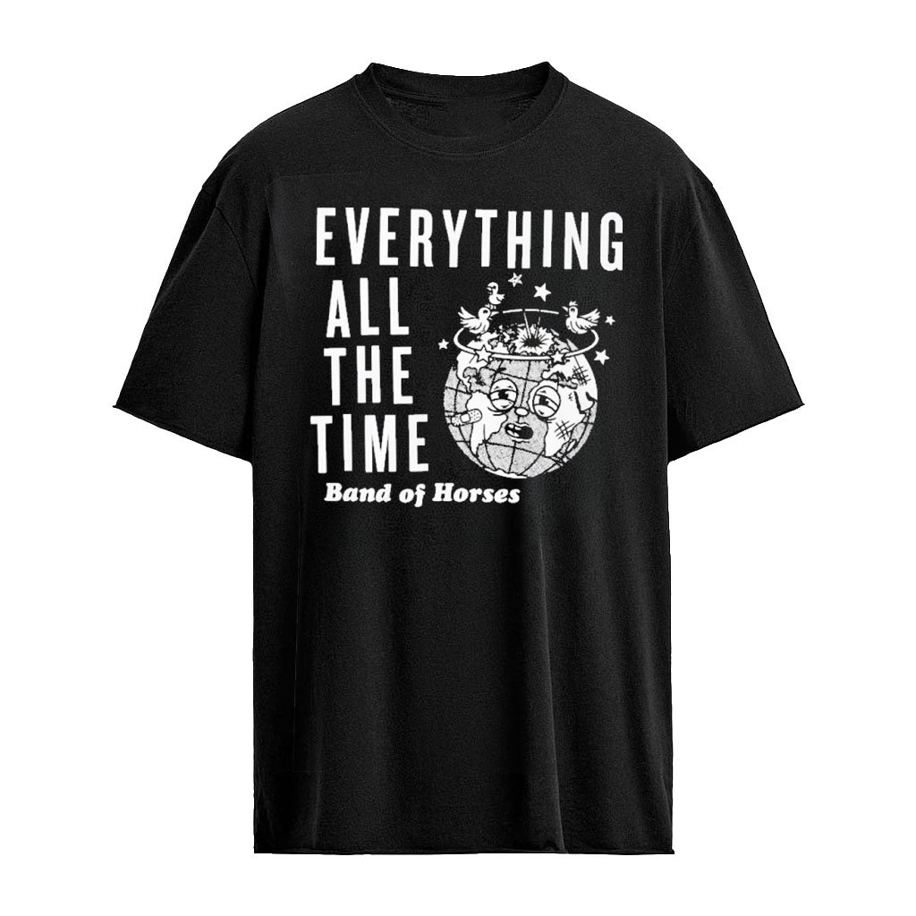 Band of Horses Merch Everything All The Time T-Shirt