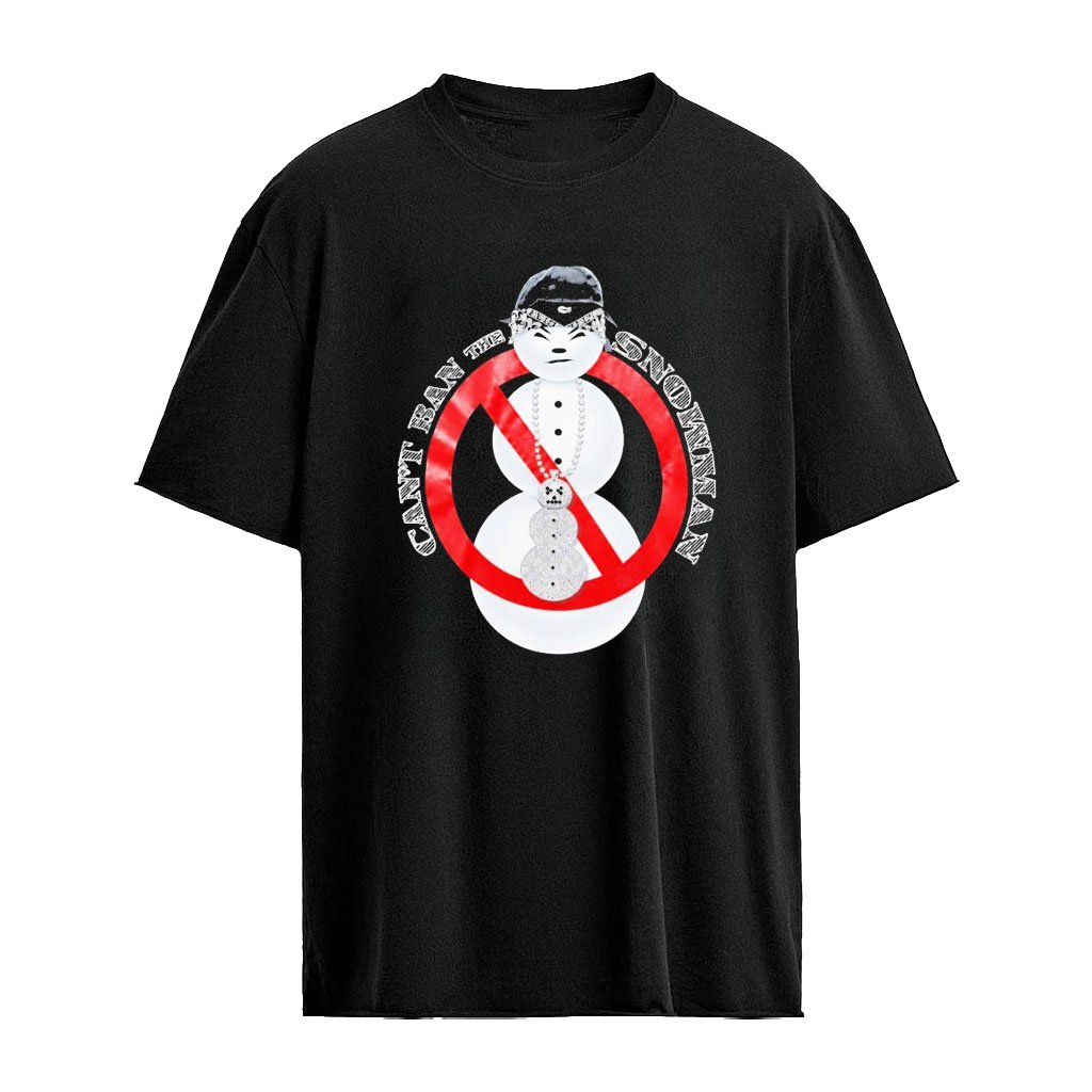 Drake Can’t Ban The Snowman Shirt