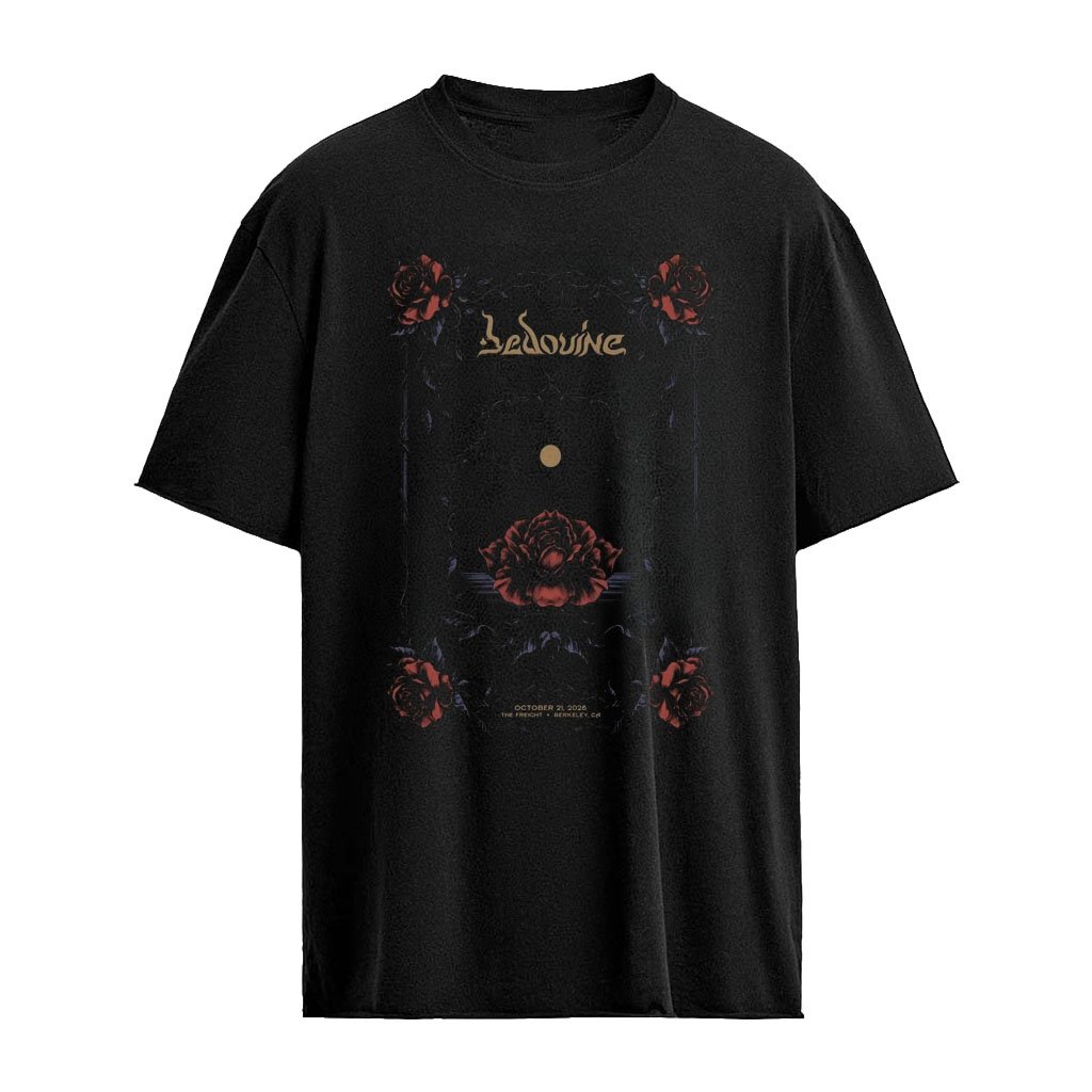 BEDOUINE The Freight In Berkeley CA On Oct 21 2026 Poster  T-Shirt