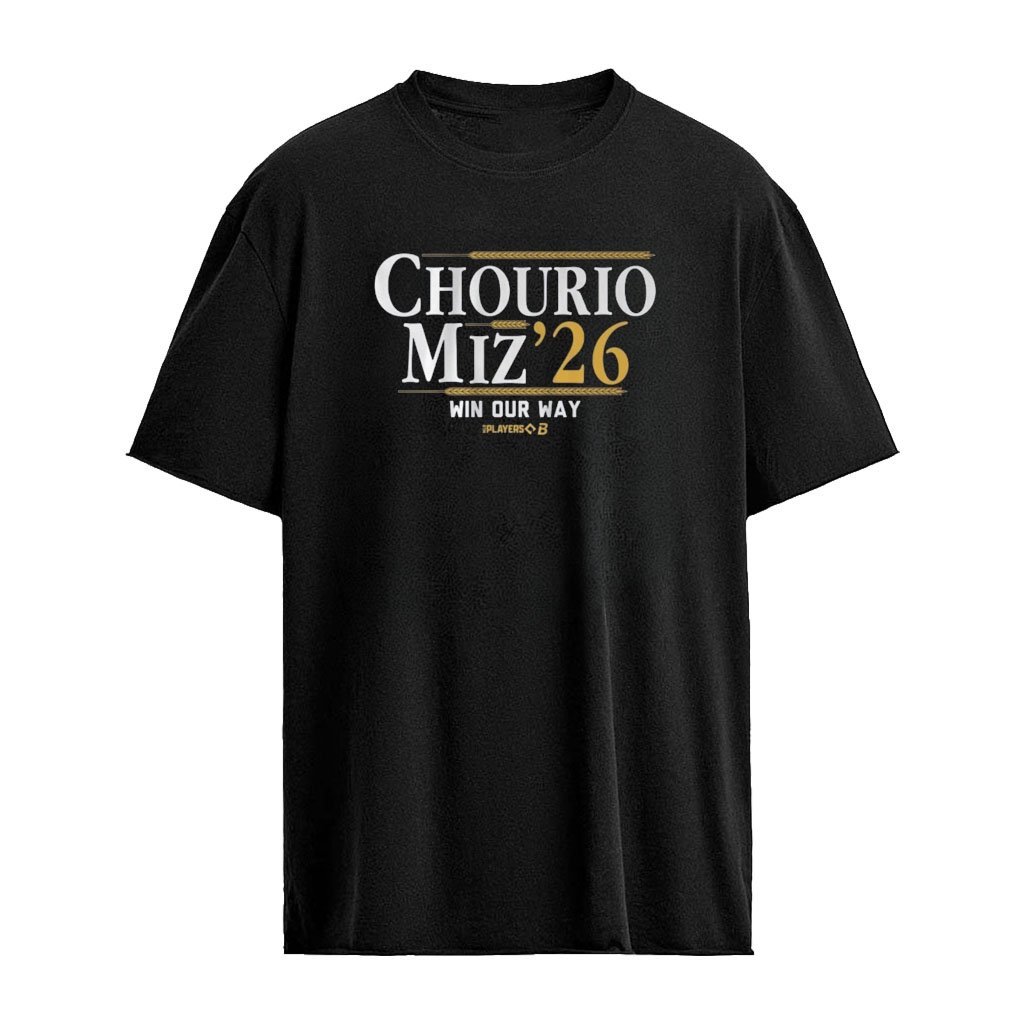 Chourio Miz 2026 Win Our Way T-Shirt