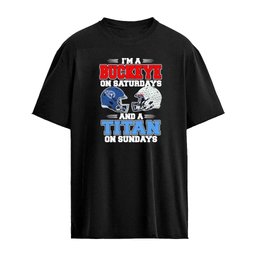 I’m A Buckeyes on Saturdays And A Tennessee Titans on Sundays T-Shirt