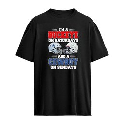 I’m A Buckeyes on Saturdays And A Dallas Cowboys on Sundays T-Shirt