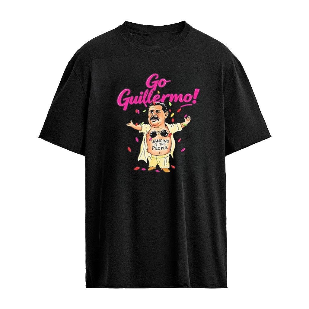 Go Guillermo Dancing With The Stars T-Shirt