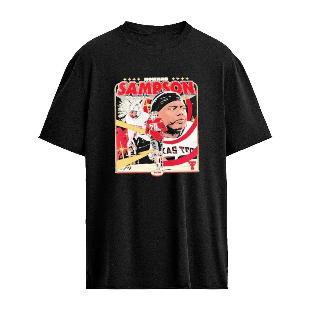 Howard Sampson Texas Tech Red Raiders Football NCAA Card T-shirt
