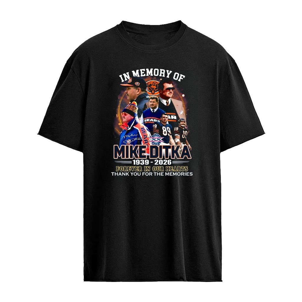 In Memory Of Mike Ditka Thank You For The Memories Shirt