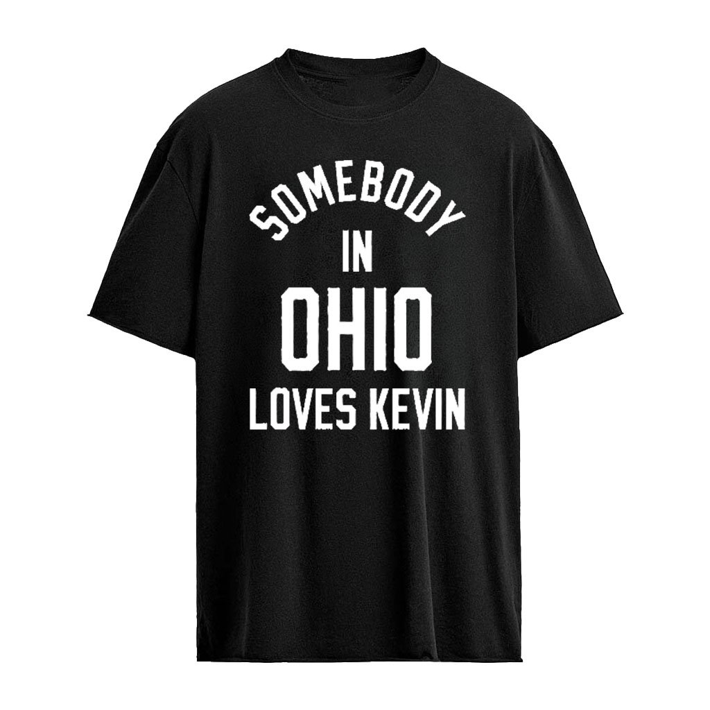Jonas Brothers Merch Somebody In Ohio Loves Kevin T-Shirt