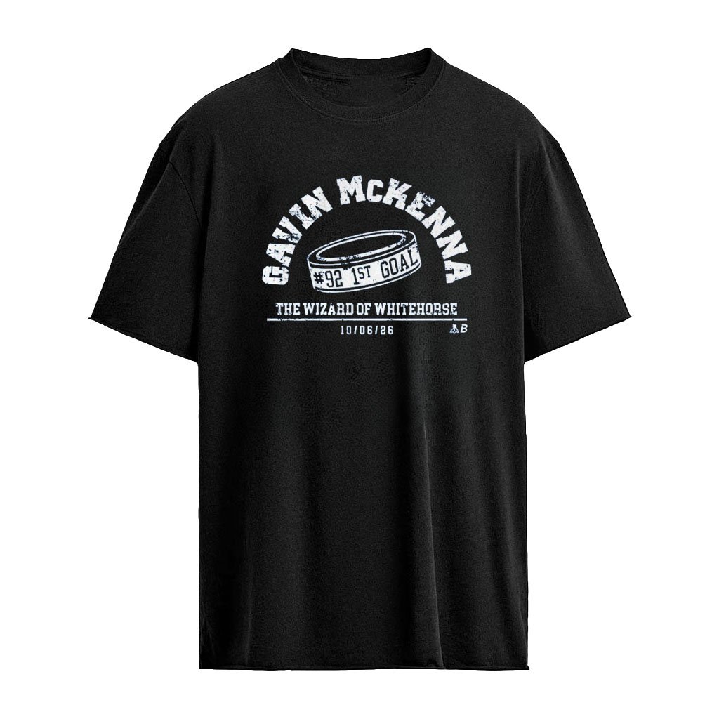 Gavin Mckenna 1st Goal The Wizard Of Whitehorse 10 06 2026 Shirt