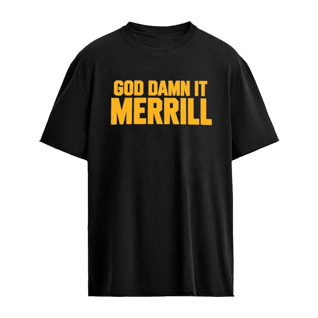 Padres Goddamnit Merrill Shirt