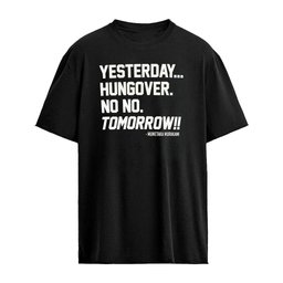 Yesterday Hungover No No Tomorrow Munetaka Murakami 2026 Shirt