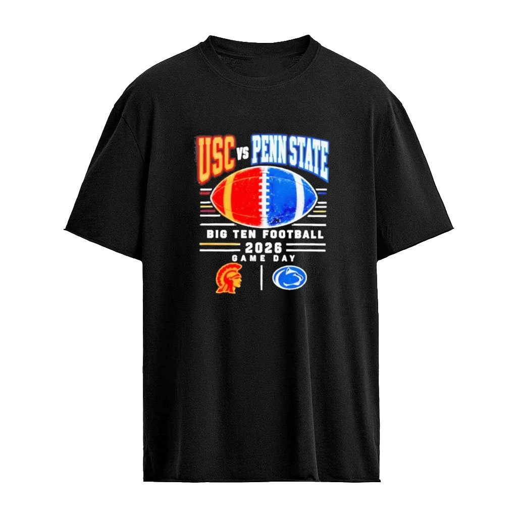 USC Trojans vs Penn State Nittany Lions 2026 Big Ten Football Game Day shirt