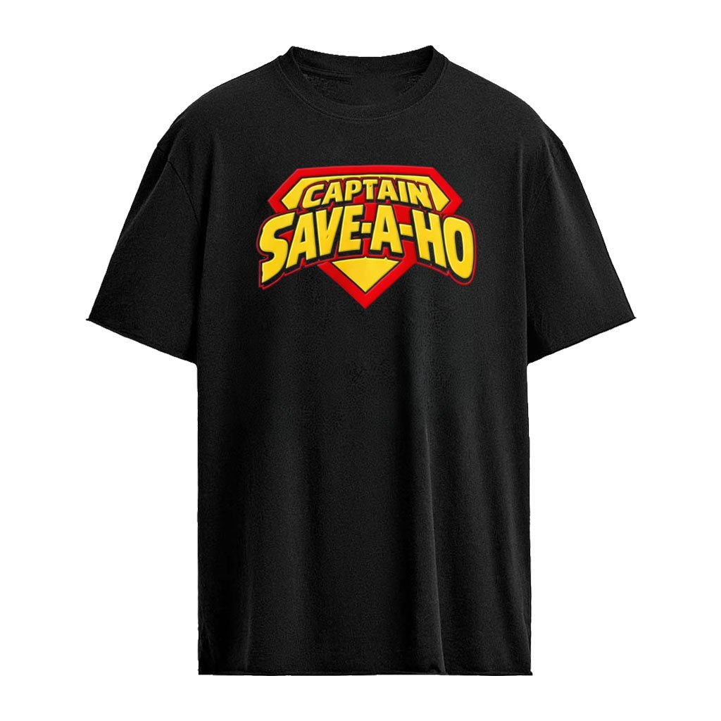 Captain Save A Ho Superman logo shirt