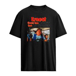 Ernest Goes Too Fast Too Furious Jim Varney shirt