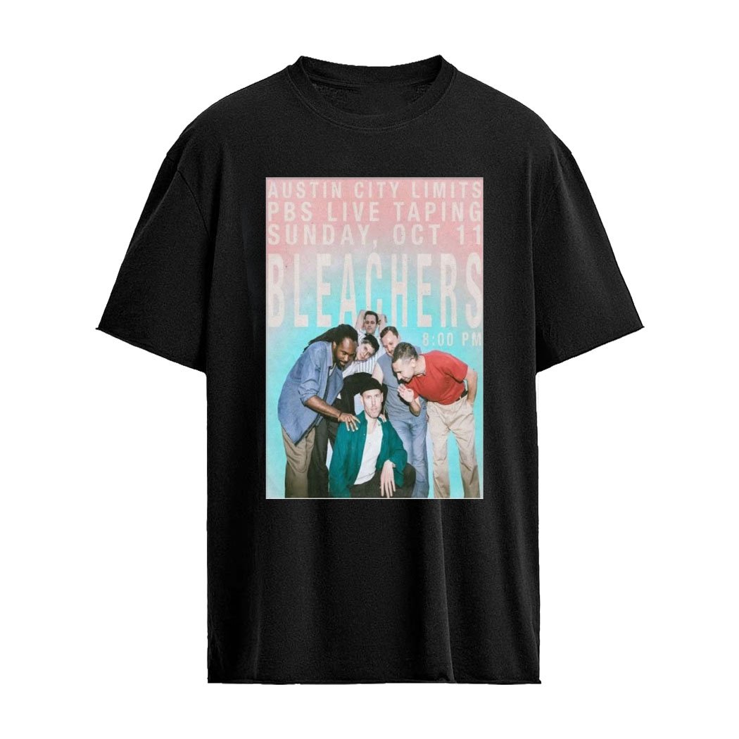 Bleachers Oct 11 2026 Austin City Limits Music Festival In Austin TX Poster Shirt