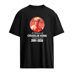 In Memory Of Charlie King Chicken Finger 2001-2026 shirt