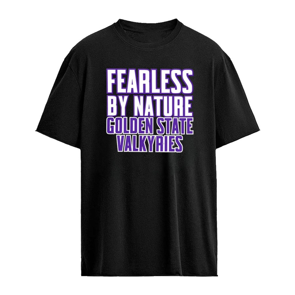 Golden State Valkyries NCAAB Fearless By Nature bold white purple text design shirt