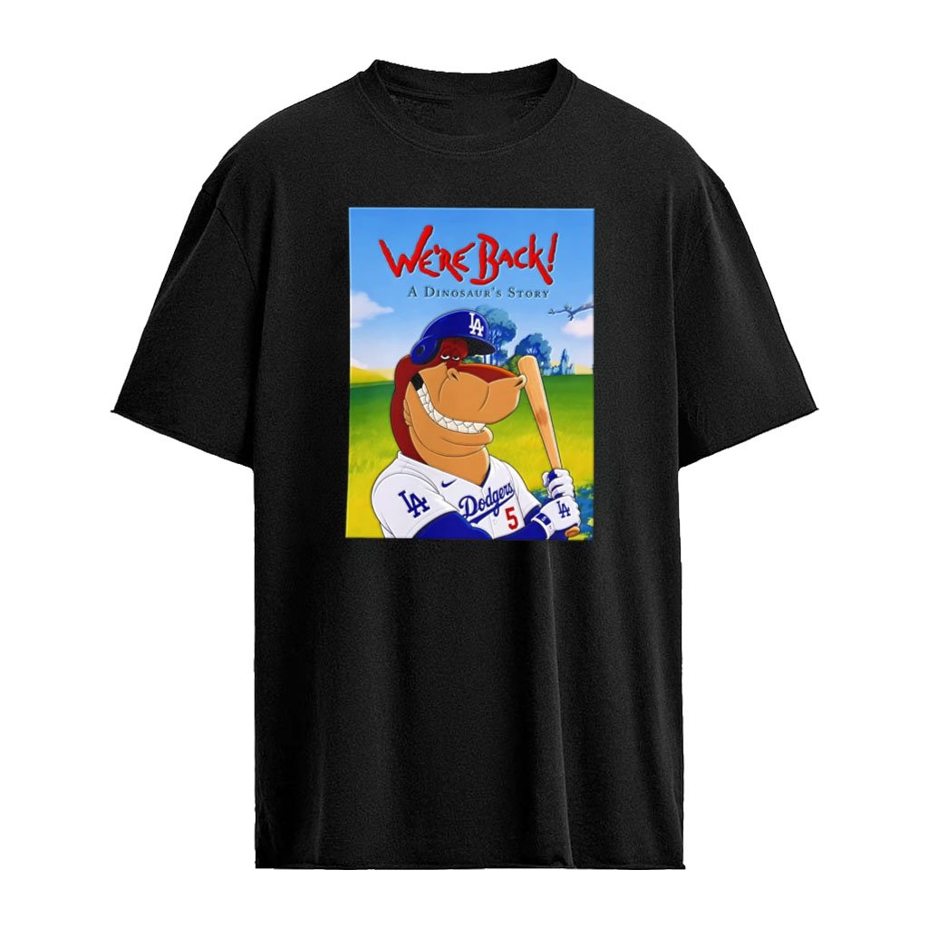 Freddie Freeman Los Angeles Dodgers MLB We Are Back A Dinosaurs Story shirt