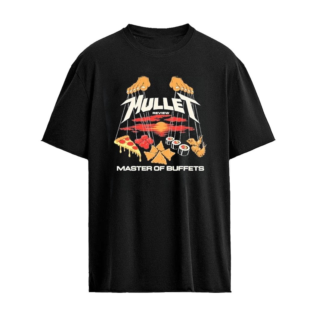 Master Of Buffets Mullet Review Shirt