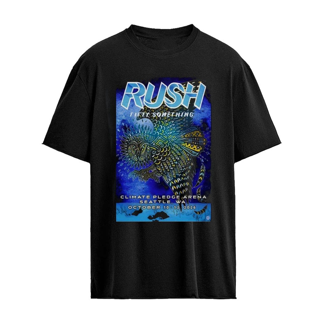 RUSH Fifty Something Poster Oct 12, 2026 Seattle, WA Shirt