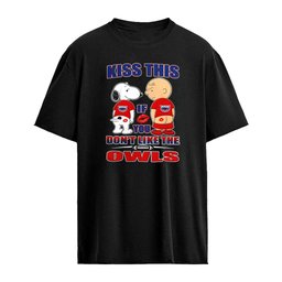Snoopy Charlie Brown Florida Atlantic Owls show ass kiss this if you don’t like Owls shirt