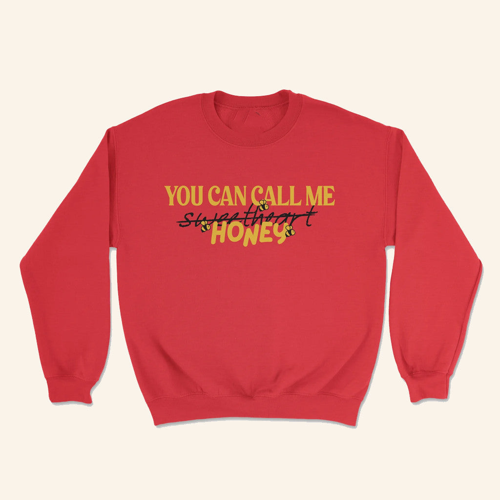 The Lost Bros Merch You Can Call Me Honey Sweatshirt Christmas Gifts For Her - Lilybirchmarket