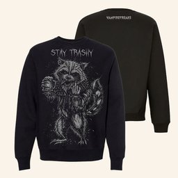 Vampire Freaks Merch Trash Raccoon Stay Trashy Sweatshirt Unique Gifts For Friends - Lilybirchmarket