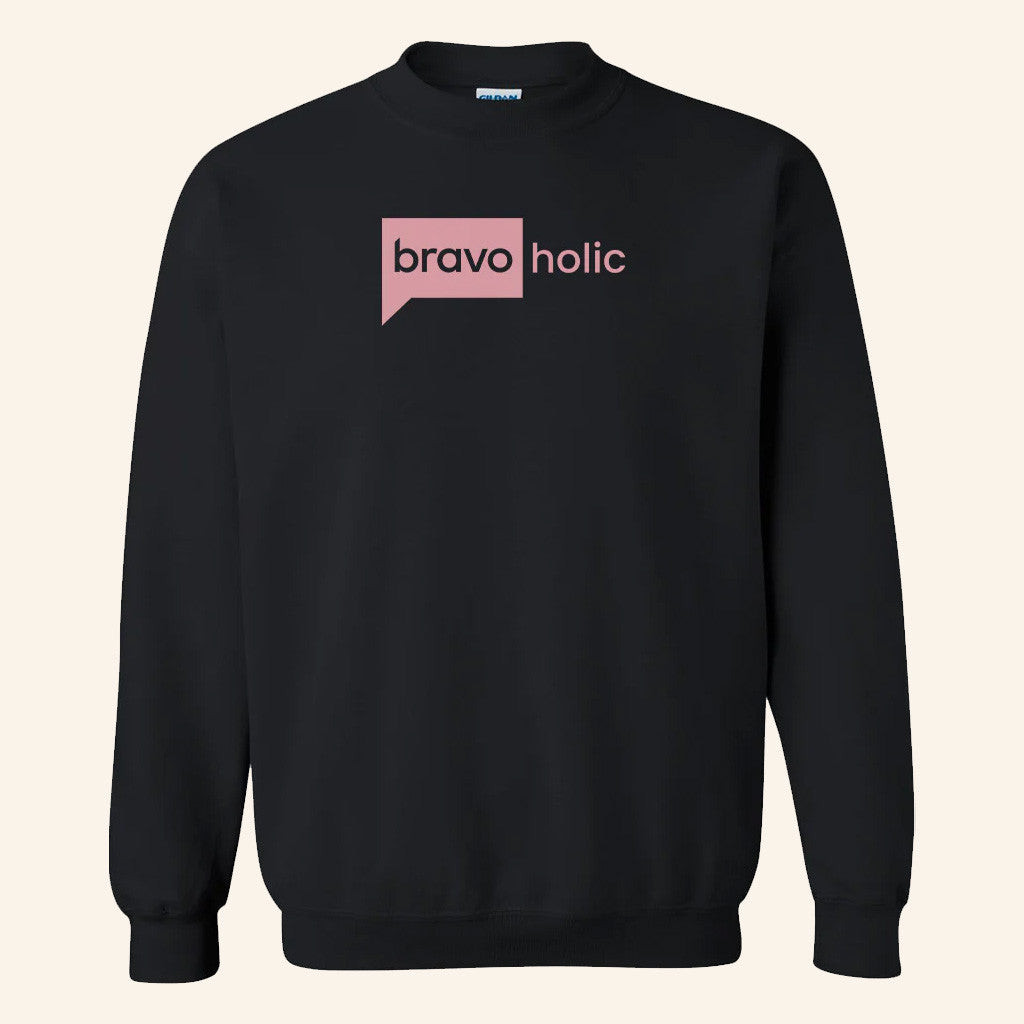 Bravo Merch Bravoholic Sweatshirt Best Birthday Gift For Husband - Lilybirchmarket