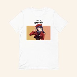 Misato Katsuragi This Is Epstein T-Shirt Gift Ideas For Sister - Lily Birch Market