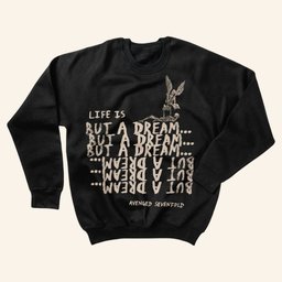 Avenged Sevenfold Merch Life Is But A Dream Sweatshirt Cool Gifts For Music Lovers - Lilybirchmarket