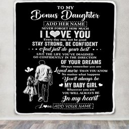 Personalized To My Bonus Daughter Gifts From Stepdad Blanket Never Forget How Much I Love You Stepdaughter Birthday Graduation Christmas Fleece Throw Blanket