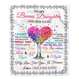 Personalized To My Bonus Daughter Gifts From Stepmom Stepdad Hugged Blanket Birthday Gifts For Stepdaughter Graduation Christmas Fleece Blanket