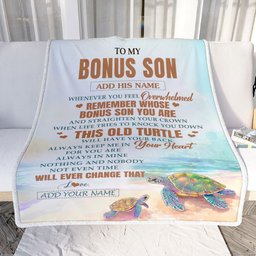 Personalized To My Bonus Son Gifts Blanket From Stepmom Stepdad Whenever Turtle Unique Birthday Gifts For Stepson Graduation Christmas Custom Fleece Blanket
