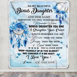 Personalized To My Bonus Daughter Gifts From Stepmom Bonus Daughter Blanket Dream Catcher Blue Stepdaughter Birthday Gifts Graduation Christmas Fleece Blanket