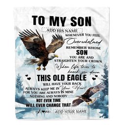 Personalized To My Son Gifts Blanket From Mom Dad Mother Father Whenever Eagle Unique Birthday Gifts For Son Graduation Christmas Custom Fleece Throw Blanket