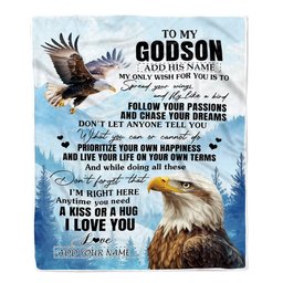 Personalized To My Godson Gifts Blanket From Godmother Uncle Eagle My Only Wish For You Godson Birthday Gifts Graduation Christmas Customized Fleece Blanket