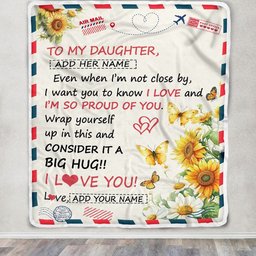 Personalized To My Daughter Gifts From Mom Dad Mother Blanket Sunflower Letter Air Mail Birthday Graduation Gifts For Daughter Christmas Customized Fleece Blanket