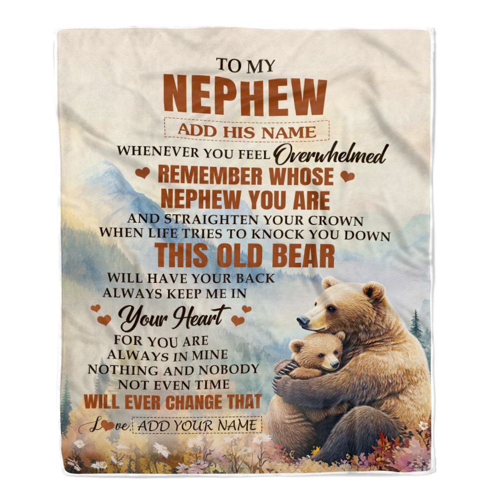 Personalized To My Nephew Gifts Blanket From Aunt Uncle Auntie Whenever Bear Unique Birthday Gifts For Nephew Graduation Christmas Custom Fleece Throw Blanket