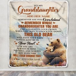 Personalized To My Granddaughter Gifts Blanket From Grandma Whenever Bear Unique Birthday Gifts For Granddaughter Graduation Christmas Custom Fleece Blanket