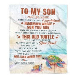 Personalized To My Son Gifts Blanket From Mom Dad Mother Father Whenever Turtle Unique Birthday Gifts For Son Graduation Christmas Custom Fleece Throw Blanket