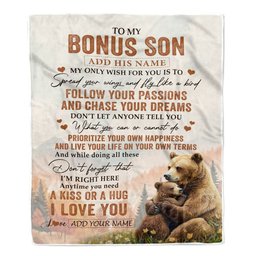 Personalized To My Bonus Son Gifts Blanket From Stepmom Stepdad Bear My Only Wish For You Stepson Birthday Gifts Graduation Christmas Fleece Throw Blanket