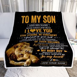 Personalized To My Son Gifts From Dad Father Blanket Lion Never Forget How Much I Love You Son Birthday Gifts Graduation Christmas Fleece Throw Blanket