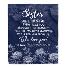 Personalized To My Sister Gifts Blanket From Brother Blue Flower Love You Birthday Gifts For Sister Graduation Christmas Sister Fleece Throw Blanket