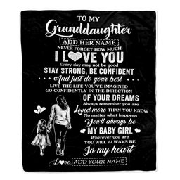 Personalized To My Granddaughter Gifts From Grandma Blanket Never Forget How Much I Love You Granddaughter Birthday Graduation Christmas Fleece Throw Blanket