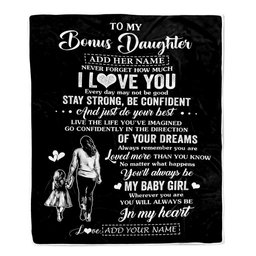 Personalized To My Bonus Daughter Gifts From Stepmother Blanket Never Forget How Much I Love You Stepdaughter Birthday Graduation Christmas Fleece Blanket