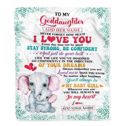 Personalized To My Goddaughter Gifts From Godmother Aunt Blanket Elephant Never Forget How Much I Love You Goddaughter Birthday Gifts Christmas Fleece Blanket