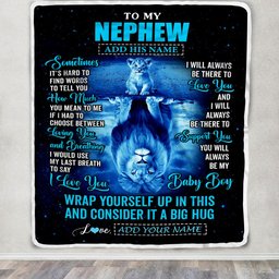 Personalized To My Nephew Gifts From Aunt Uncle Auntie Blanket Sometimes Lion Nephew Birthday Gifts Graduation Christmas Customized Fleece Throw Blanket
