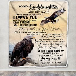 Personalized To My Goddaughter Gifts From Uncle Eagle Never Forget How Much I Love You Goddaughter Birthday Graduation Christmas Customized Fleece Blanket