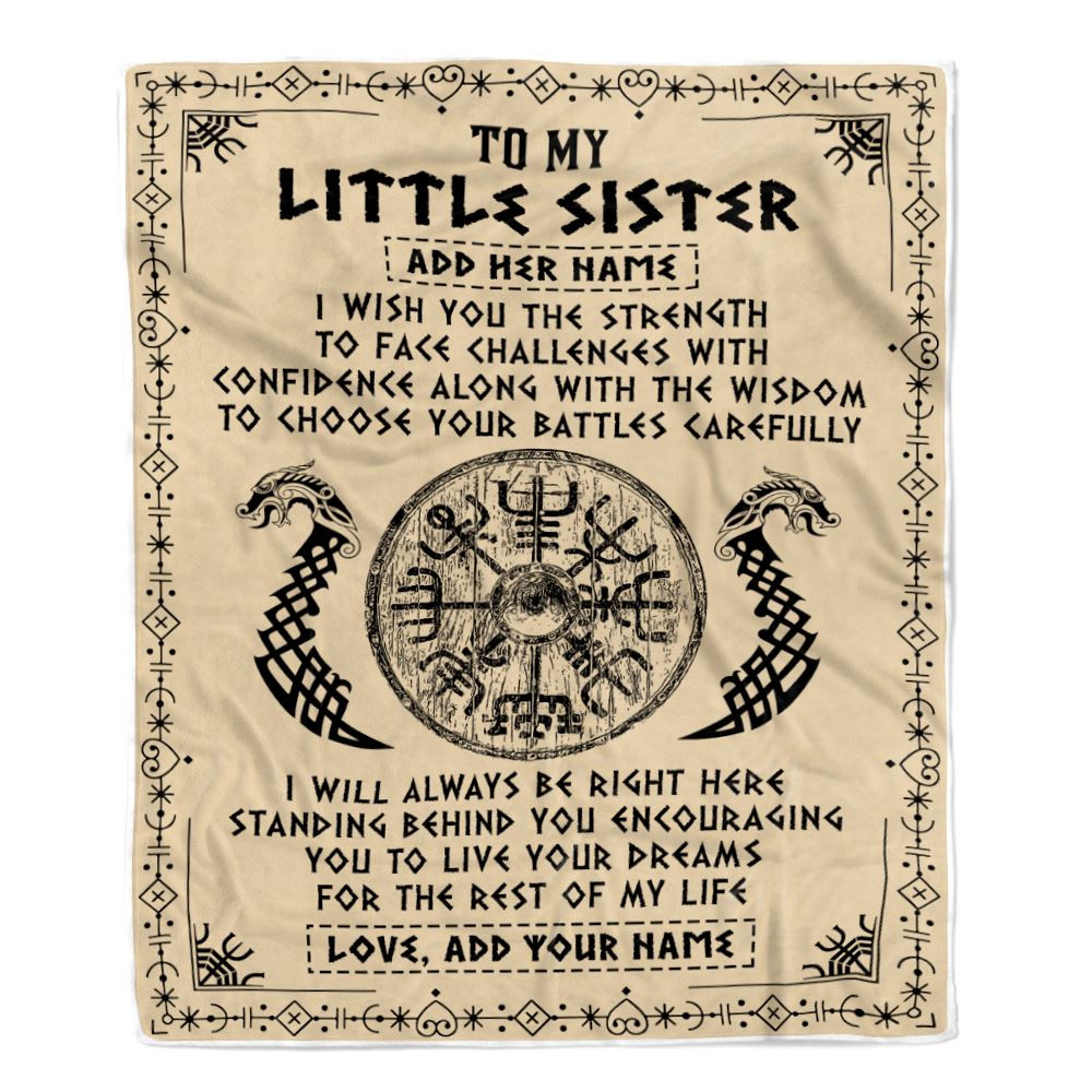 Personalized Little Sister Viking Blanket I Wish You The Strength Scandinavian Norse Runes Viking For Women Sister Birthday Gifts Customized Fleece Blanket